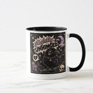 Slightly Unhinged Raven Mug