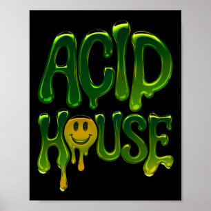 Slime Acid House Rave Electronic Music Lovers Stic Poster
