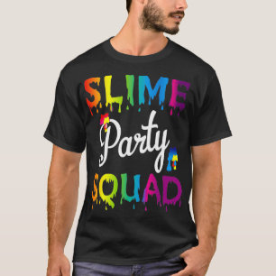 Slime Party Squad Cute Tween Birthday Gifts T-Shirt