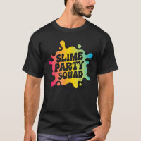 Slime Party Squad Funny Kids Boys Girls Birthday M