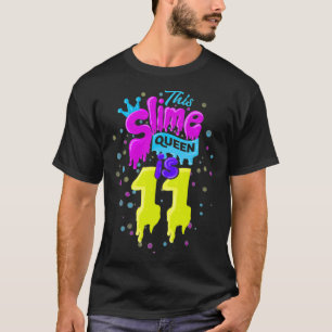Slime Queen 11th Birthday Slime Shirt 11
