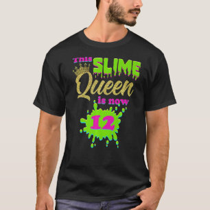 Slime Queen 12th Birthday Party 12 Years Old Girl T-Shirt