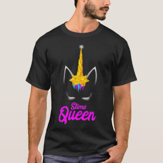 Slime Queen for Unicorn Lovers_3 T-Shirt