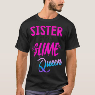 Slime Queen Mum Shirt Birthday Outfit Matching Out