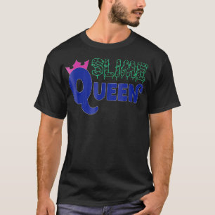 Slime Supplies Queen Crafting Shirt