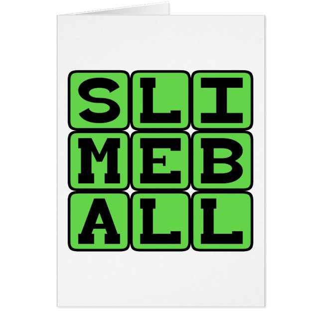 Slimeball, Disgusting Creep (Front)