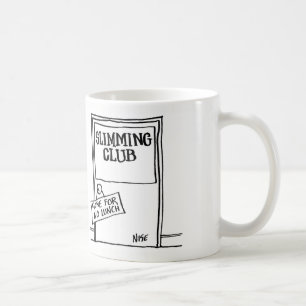 Slimming Club has Sign saying "Gone For No Lunch" Coffee Mug