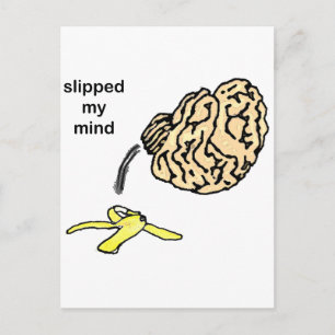Slipped my Mind Postcard