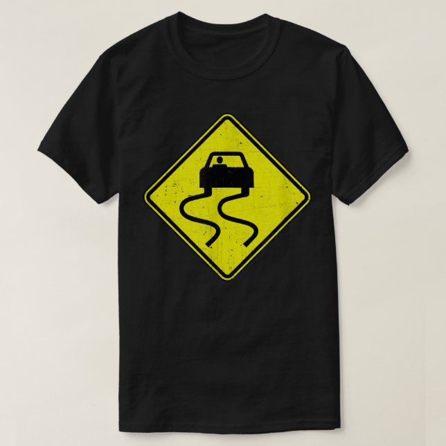 Slippery When Wet Sign T  T-Shirt (Design Front)