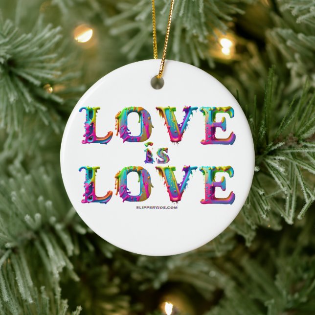 SlipperyJoe love is love dripping melting dynamic  Ceramic Ornament (Tree)