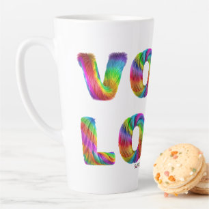 SlipperyJoe vote love equality rainbow-coloured fu Latte Mug