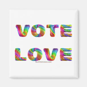 SlipperyJoe vote love equality rainbow-coloured fu Magnet