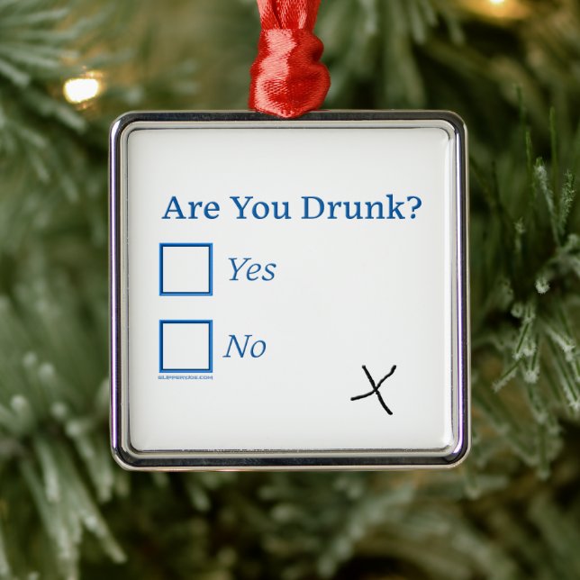 SlipperyJoe's Are You Drunk hammered check boxes c Metal Ornament (Tree)