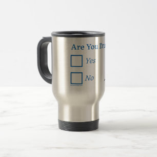 SlipperyJoe's Are You Drunk hammered check boxes c Travel Mug