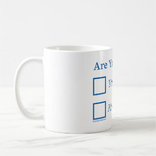 SlipperyJoe's are you drunk humourous slightly sar Coffee Mug