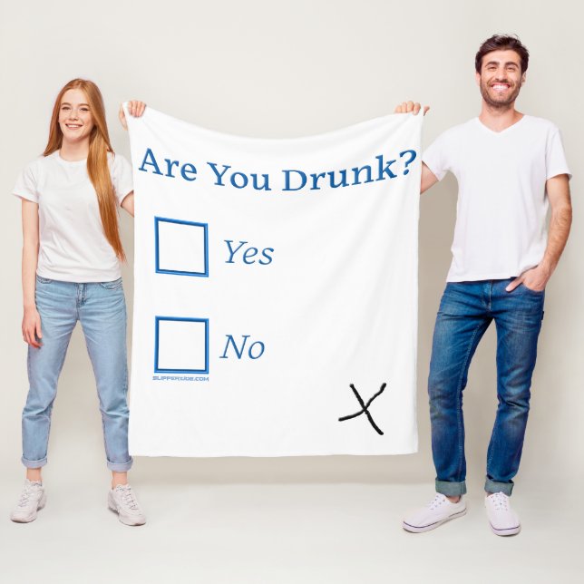 SlipperyJoe's are you drunk humourous slightly sar Fleece Blanket (In Situ)