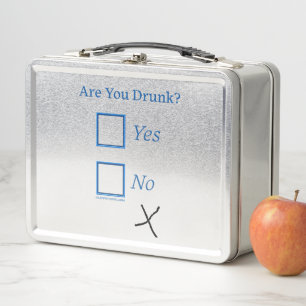 SlipperyJoe's are you drunk humourous slightly sar Metal Lunch Box
