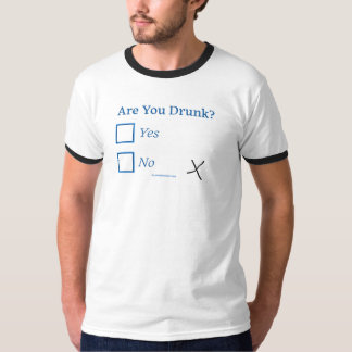 SlipperyJoe's are you drunk humourous slightly sar T-Shirt