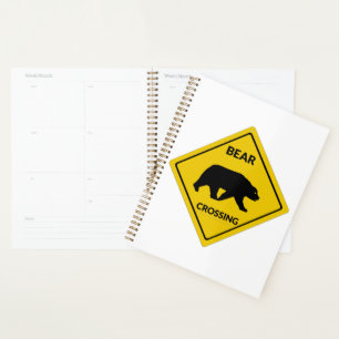 SlipperyJoe's bear crossing sign bear silhouette w Planner