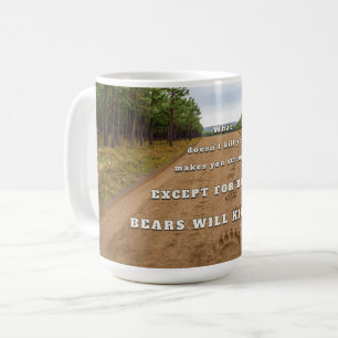 SlipperyJoe's bears will kill you paw prints press Coffee Mug