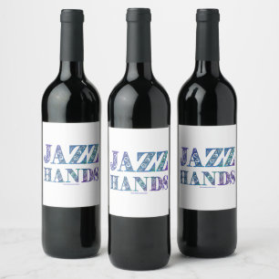 SlipperyJoe's Broadway musical Jazz Hands queer ca Wine Label