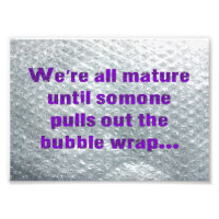 SlipperyJoe's Bubble Wrap popping funny saying pur