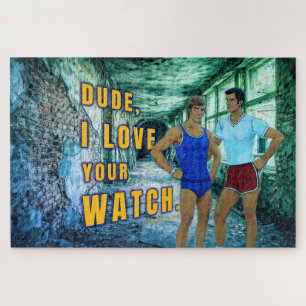 SlipperyJoe's dude love your watch LGBTQIA artisti Jigsaw Puzzle