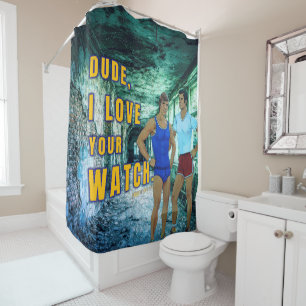 SlipperyJoe's dude love your watch LGBTQIA artisti Shower Curtain