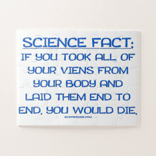 SlipperyJoe's funny saying science fact blue artis Jigsaw Puzzle