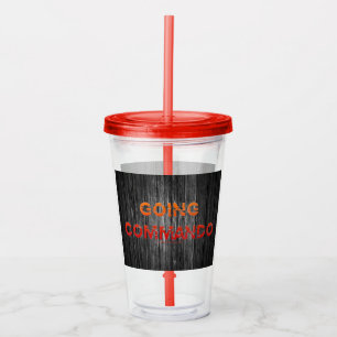 SlipperyJoe's Going Commando bold red orange lette Acrylic Tumbler