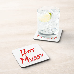 SlipperyJoe's hot mussy bold vivid red text brushs Coaster