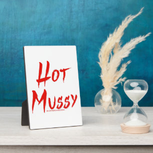 SlipperyJoe's hot mussy bold vivid red text brushs Plaque