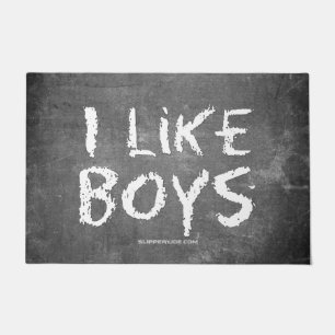 SlipperyJoe's I Like Boys dirty chalkboard dark te Doormat