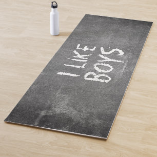SlipperyJoe's I Like Boys dirty chalkboard dark te Yoga Mat