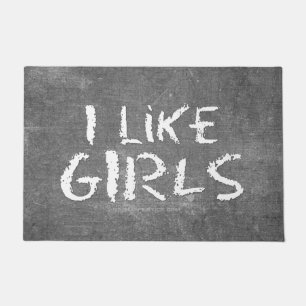 SlipperyJoe's I Like Girls dirty chalkboard dark t Doormat