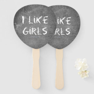 SlipperyJoe's I Like Girls dirty chalkboard dark t Hand Fan