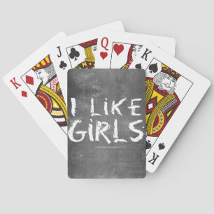 SlipperyJoe's I Like Girls dirty chalkboard dark t Playing Cards