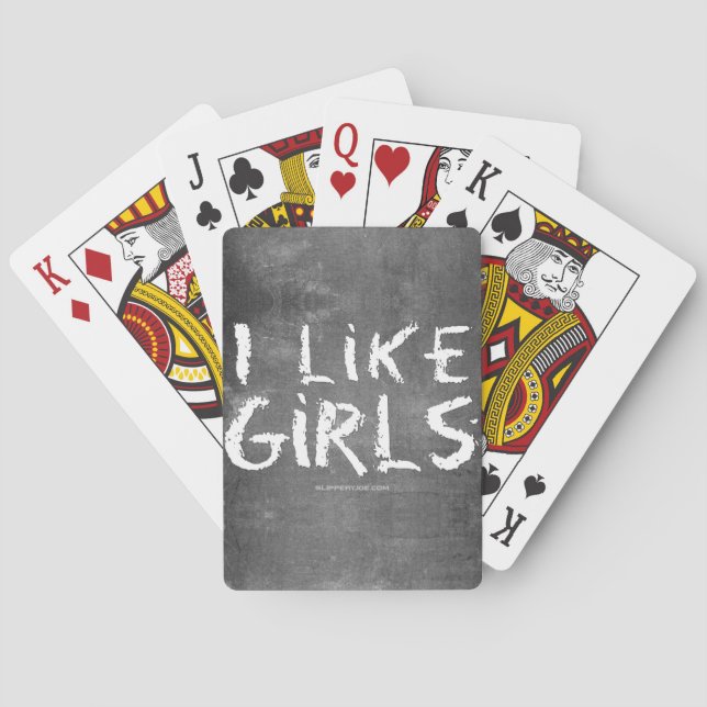 SlipperyJoe's I Like Girls dirty chalkboard dark t Playing Cards (Back)