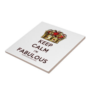 SlipperyJoe's keep calm fabulous golden crown red Ceramic Tile