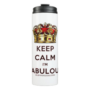 SlipperyJoe's keep calm fabulous golden crown red  Thermal Tumbler