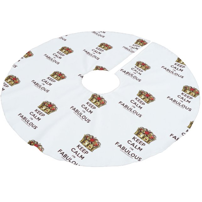 SlipperyJoe's keep calm fabulous spectacular crown Brushed Polyester Tree Skirt (Angled)