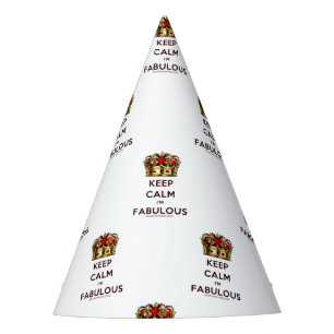 SlipperyJoe's keep calm fabulous spectacular crown Party Hat