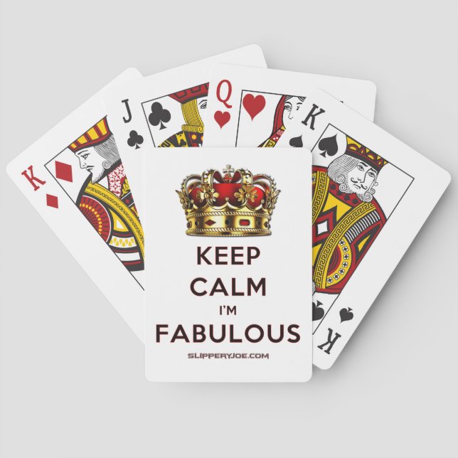 SlipperyJoe's keep calm fabulous spectacular crown Playing Cards (Back)