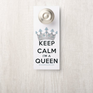 SlipperyJoe's keep calm queen polished silver crow Door Hanger