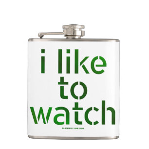 SlipperyJoe's Like to Watch Voyeurism peeping Tom Hip Flask