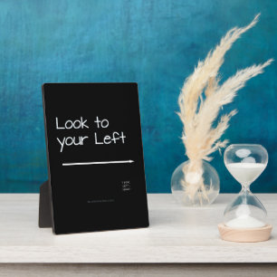 SlipperyJoe's look left funny stark white arrow pl Plaque