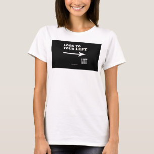 SlipperyJoe's look to your left thick geometric ce T-Shirt