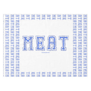 SlipperyJoe's meat rawness toughness uneven highli Tablecloth
