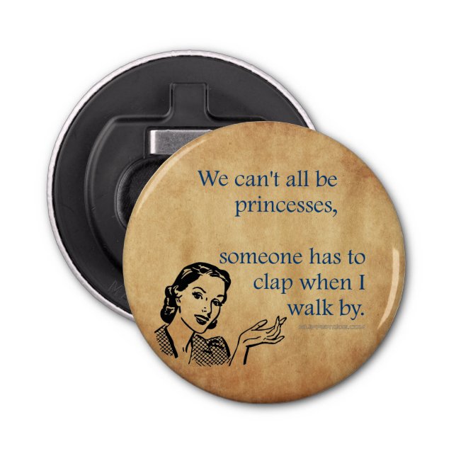 SlipperyJoe's Princess clap walking funny 50s vint Bottle Opener (Front)