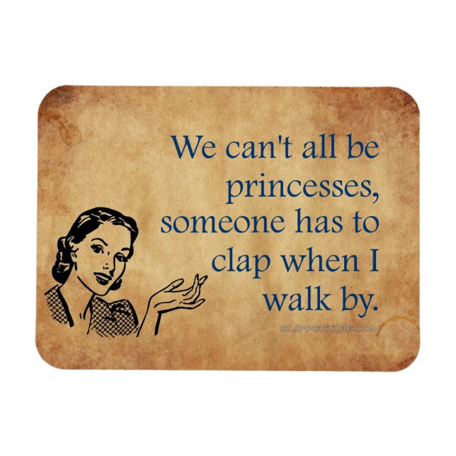SlipperyJoe's Princess clap walking funny 50s vint Magnet (Horizontal)